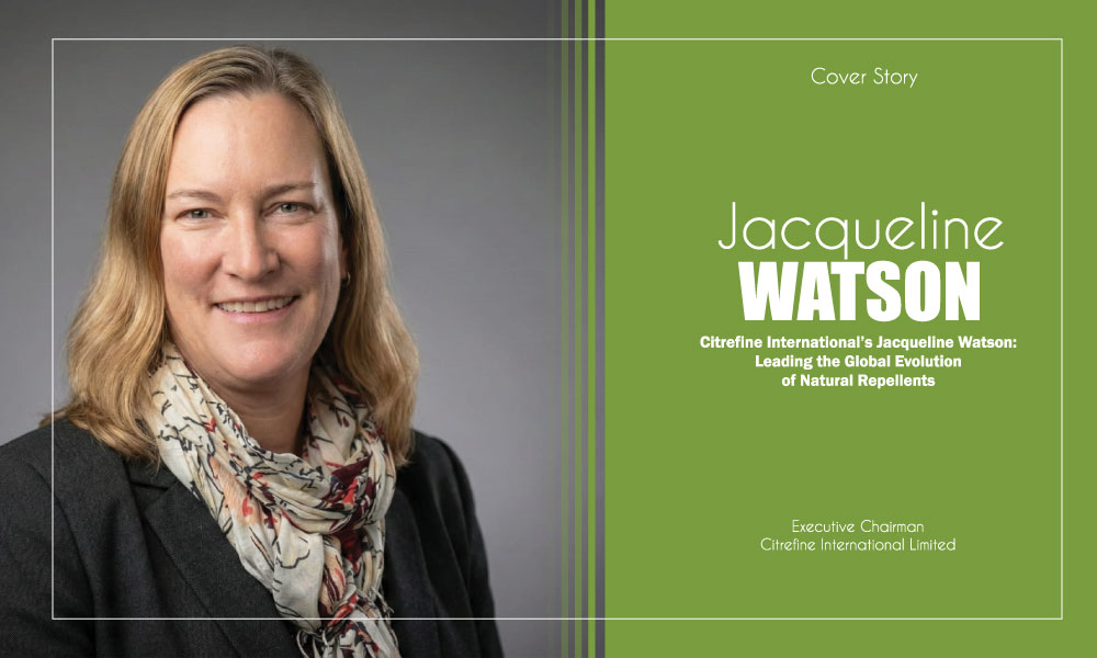 Citrefine International’s Jacqueline Watson: Leading the Global Evolution of Natural Repellents